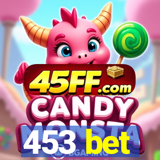 453 bet